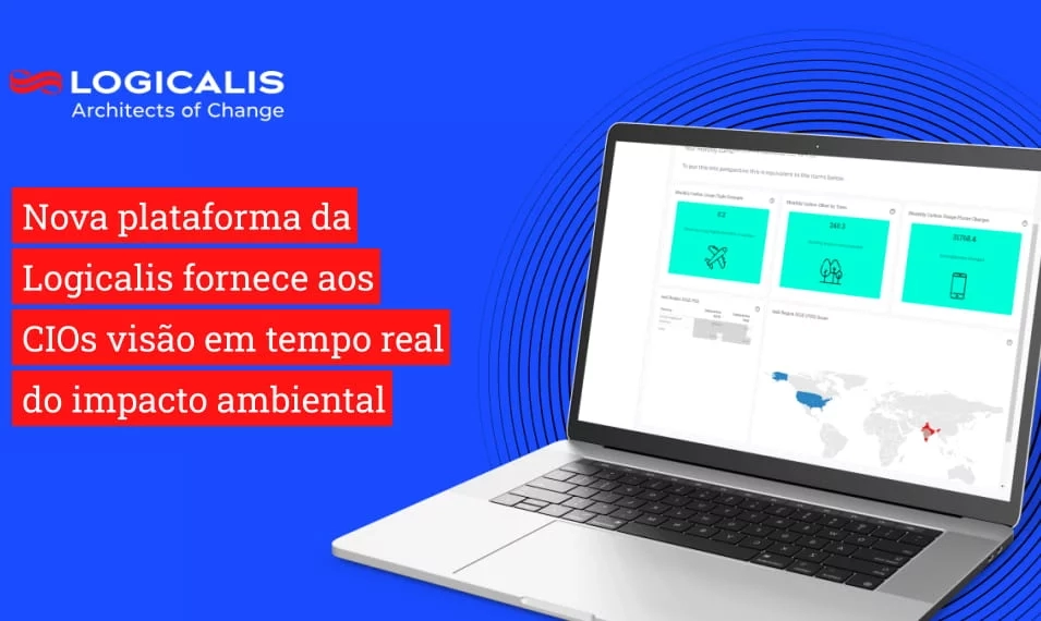 Nova plataforma da Logicalis fornece aos CIOs visão em tempo real do impacto ambiental